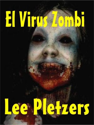 cover image of El Virus Zombi